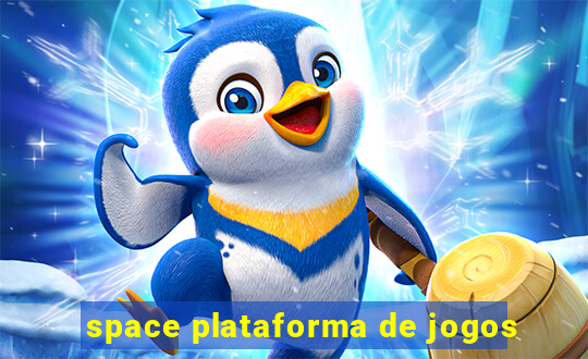 space plataforma de jogos